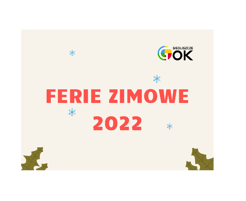 Ferie zimowe 2022