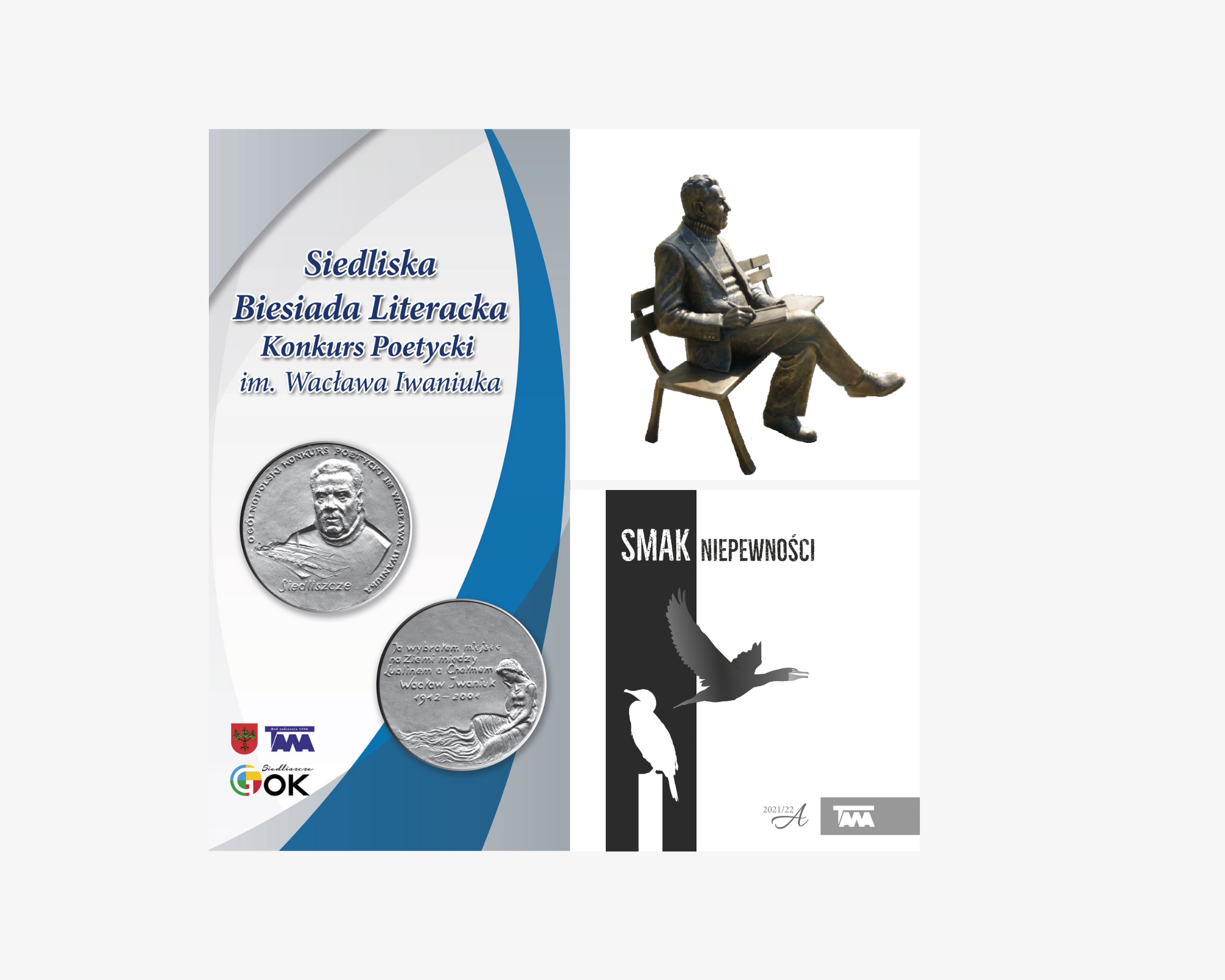 grafika przedstawia baner z napisem siedliska bieisada literacka medal okolicznościowy przestawiający Wacałąw Iwaniuka, po proawej stronie znajdyje się grafika przedatwiająca ławeczkę na której siedzi Wacłąw Iwaniuk a poniżej znajduje sie okłądka antologii poezji pokonkursowej