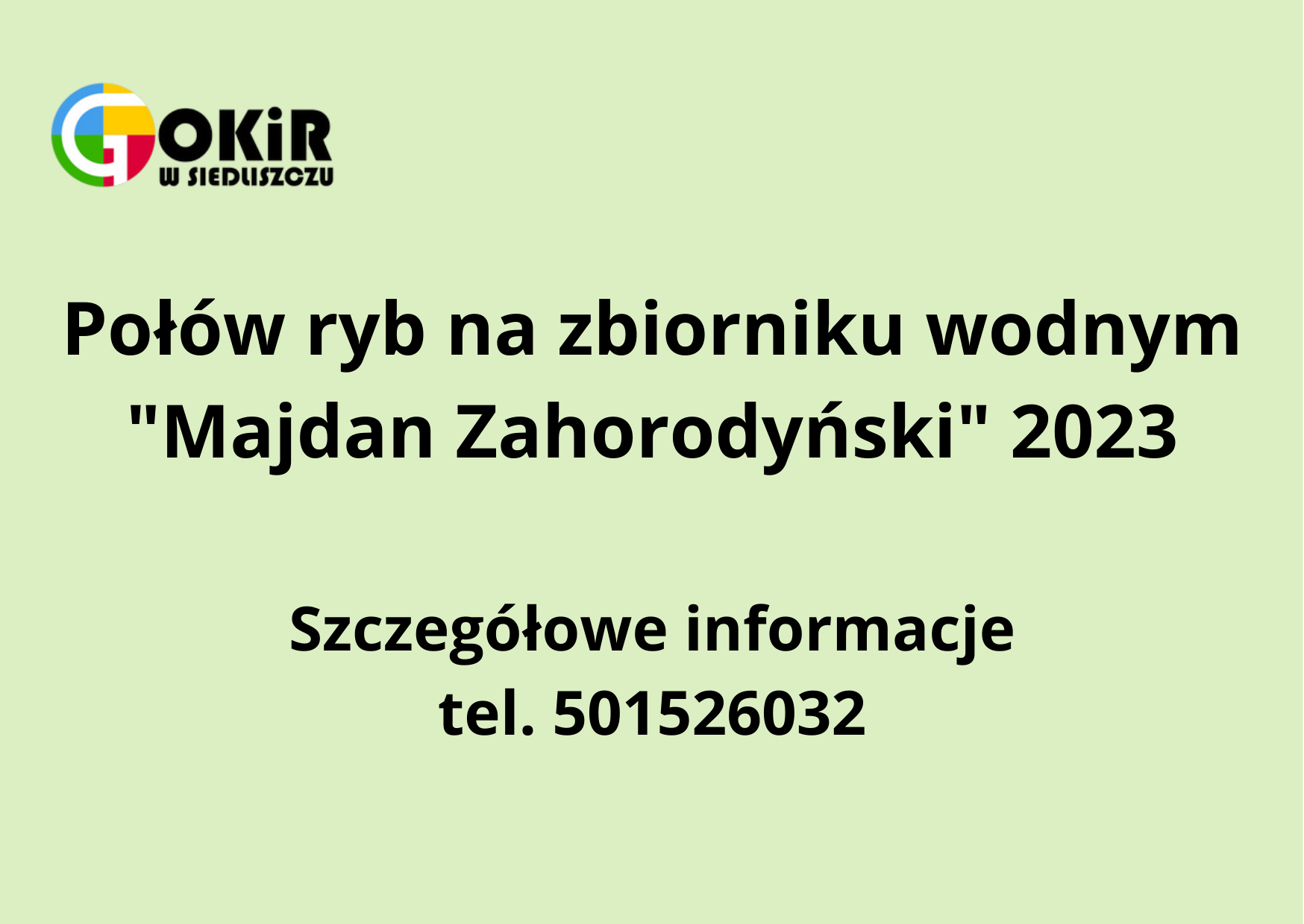 Zezwolenia na połów ryb na zbiorniku „Majdan Zahorodyński”- ważne informacje