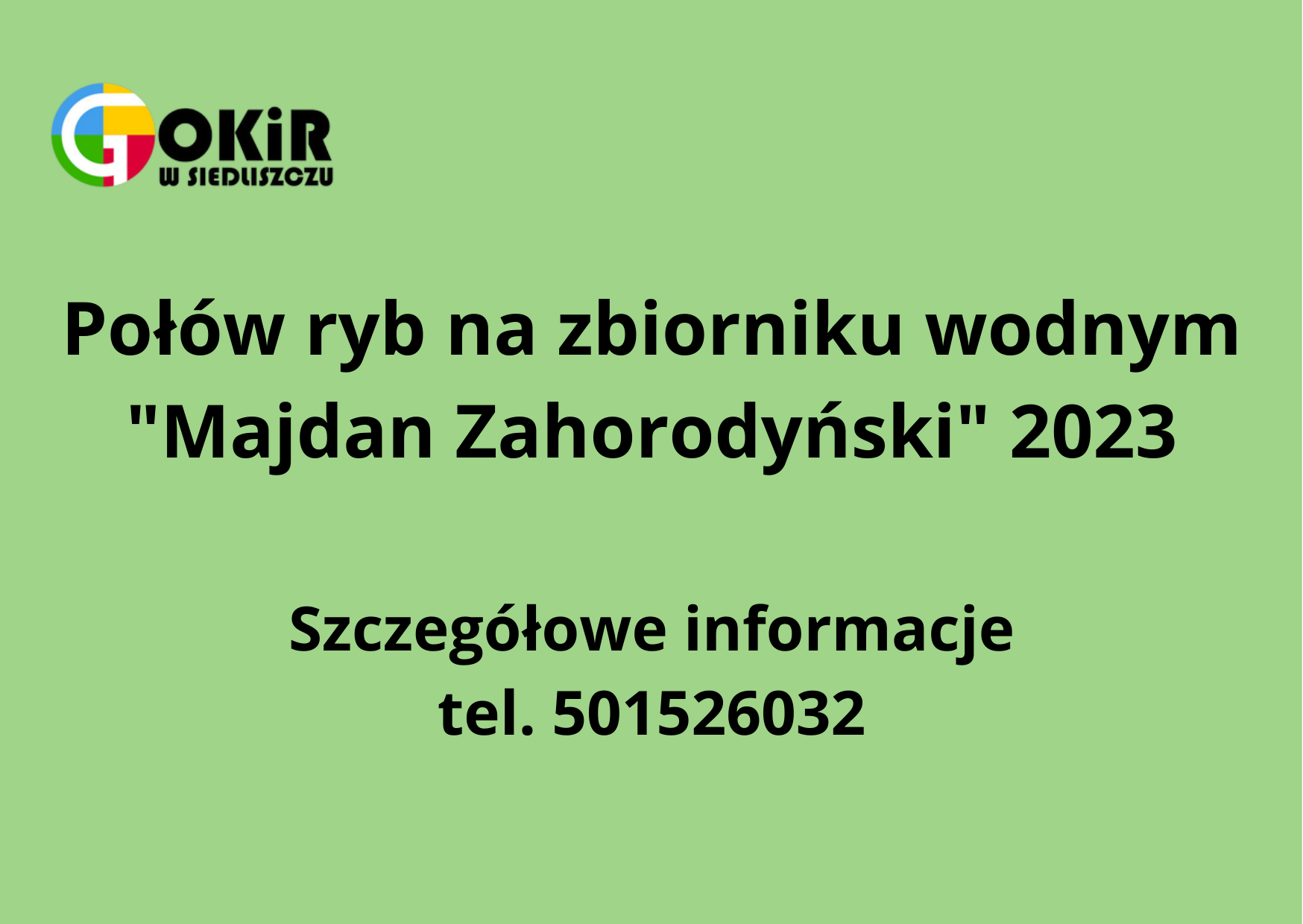 Wznowienie sprzedaży zezwoleń na połów ryb na zbiorniku „Majdan Zahorodyński”